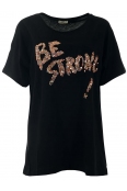 Дамска блуза BE STRONG! Дамска блуза BE STRONG!